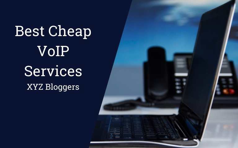 Best Cheap VoIP Services